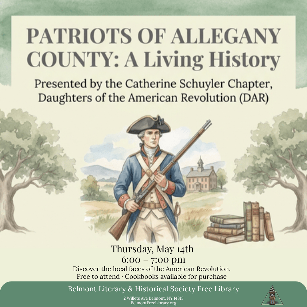 Event flyer for Patriots of Allegany County featuring a watercolor illustration of a Revolutionary War soldier standing in front of a colonial building and trees.