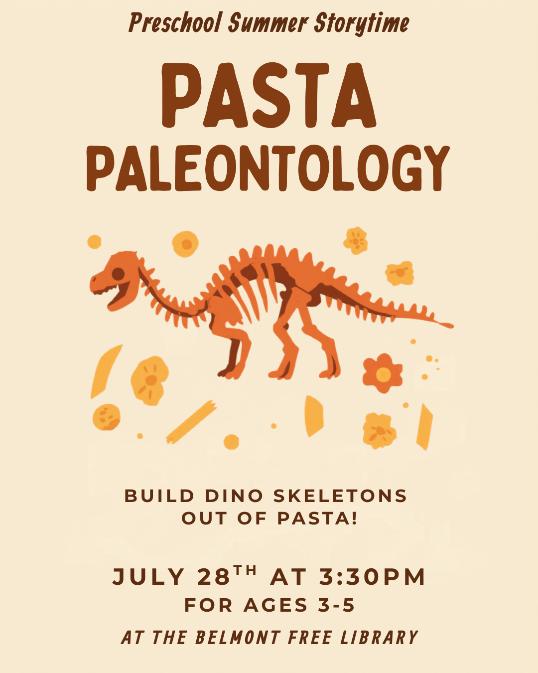Event flyer for preschool summer event pasta paleontology. Event details below