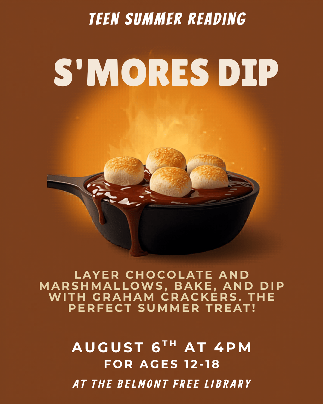 Event Flyer for Teen summer reading event, S'more Dip. Detail event information in text below.