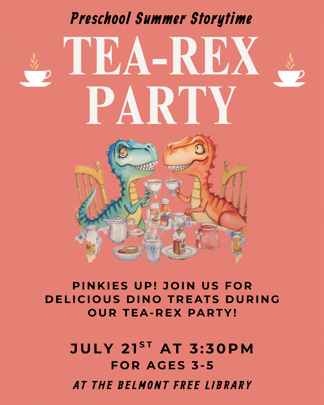 Event flyer for preschool summer event tea-rex party. Event details below.