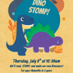 Event flyer for Toddler Stay & Play: Dino Stomp! on July 9th at 10:30am at Belmont Free Library. Full details in the post body.
